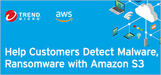 Help Customers Detect Malware, Ransomware with Amazon S3