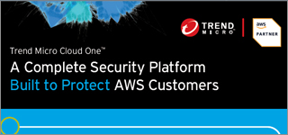 Trend Micro Cloud One A Complete Security Platform Built to Protect AWS Customers